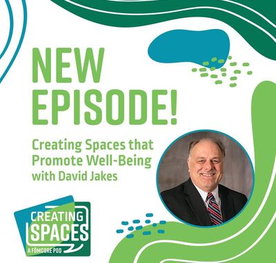 Ep2 Creating Spaces Podcast that Promote Well Being