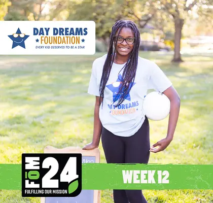 Week 12 Day Dreams Foundation Square