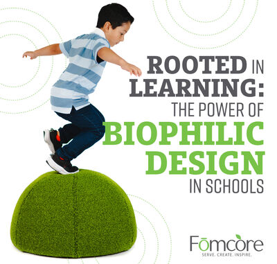 Rooted in Learning The Power of Biophilic Design in Schools Blog Graphic